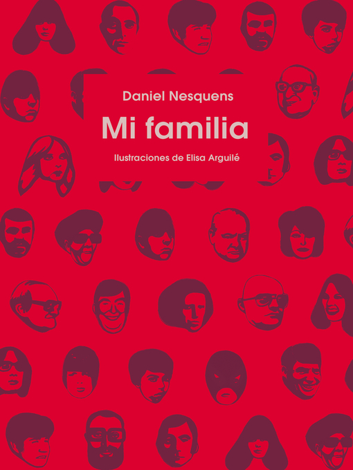 Title details for Mi familia by Daniel Nesquens - Available